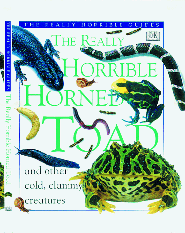 Imagen de archivo de The Really Horrible Horned Toad a la venta por ThriftBooks-Dallas