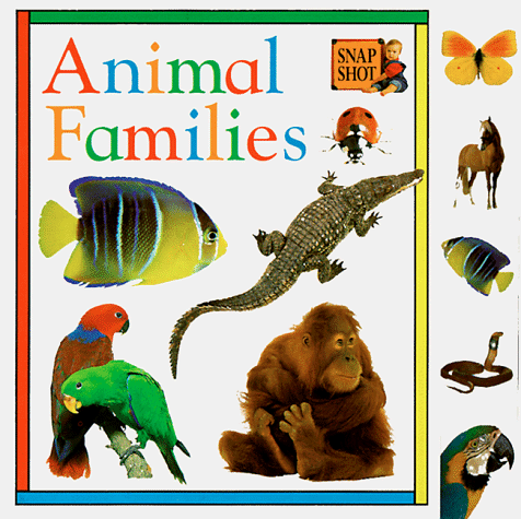 Imagen de archivo de Animal Families a la venta por Better World Books