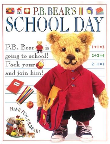 Beispielbild fr PB Bear Goes to School zum Verkauf von Better World Books