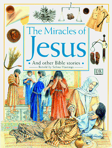 Imagen de archivo de The Miracles of Jesus (Bible Stories) a la venta por SecondSale