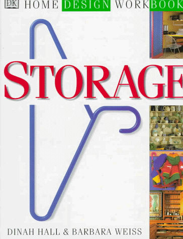 9780789414502: Storage (Dk Home Design Workbooks)