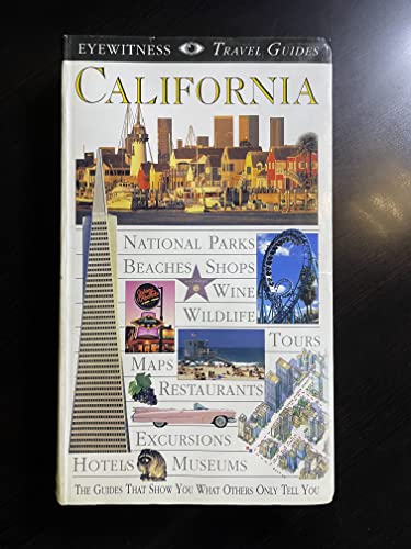 9780789414519: Eyewitness Travel Guide California (Eyewitness Travel Guides, California, 1997)