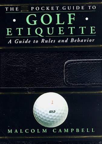 Imagen de archivo de Dk Pocket Guide to Golf Etiquette (Dk Pockets) a la venta por SecondSale