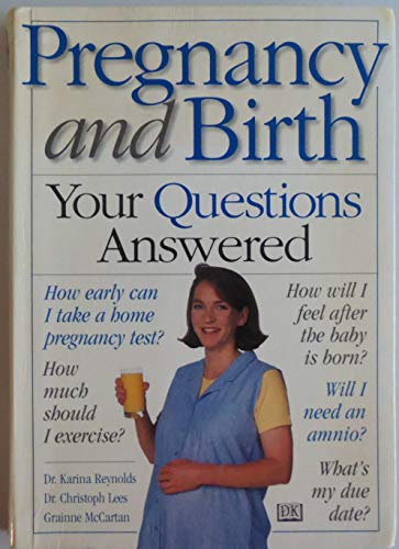 Imagen de archivo de Pregnancy and Birth: Your Questions Answered a la venta por Wonder Book