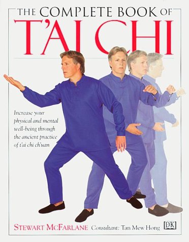 Stock image for The Complete Book of T'ai Chi for sale by Better World Books