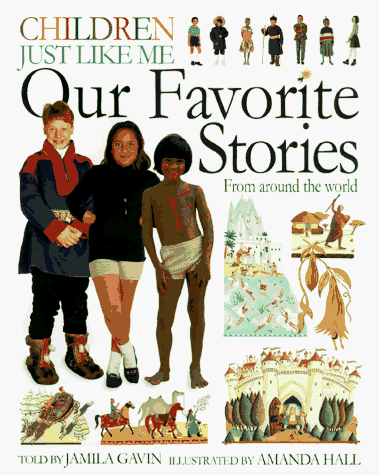Beispielbild fr Our Favorite Stories from Around the World zum Verkauf von Better World Books