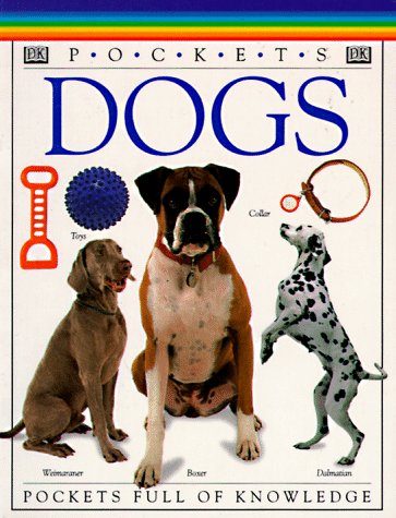9780789414939: Dogs (Dk Pockets Series)