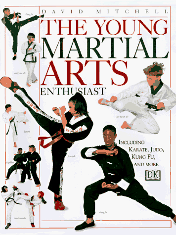 Imagen de archivo de The Young Martial Arts Enthusiast (Young Enthusiast) a la venta por Hawking Books