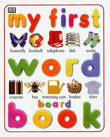 9780789415141: My First Word Board Book