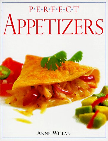 Beispielbild fr Perfect Appetizers zum Verkauf von Wonder Book