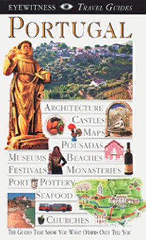 Beispielbild fr Eyewitness Travel Guide to Portugal zum Verkauf von Wonder Book