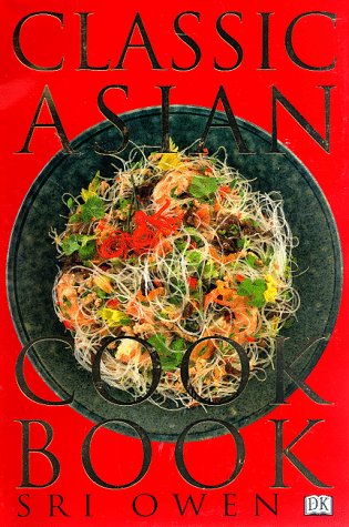 Beispielbild fr The Classic Asian Cookbook zum Verkauf von Jenson Books Inc
