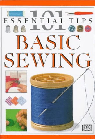 Beispielbild fr Basic Sewing zum Verkauf von Better World Books