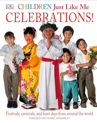 Imagen de archivo de Children Just Like Me: Celebrations! a la venta por Gulf Coast Books