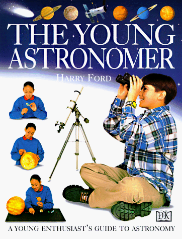 Imagen de archivo de The Young Astronomer : A Young Enthusiast's Guide to Astronomy a la venta por Better World Books: West