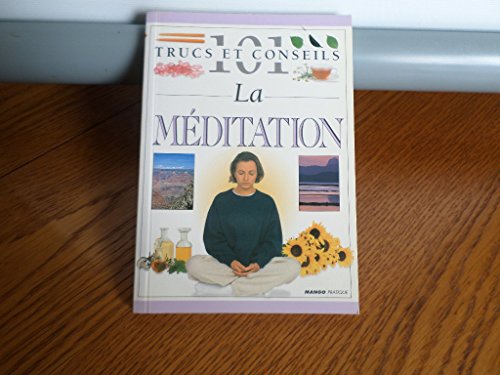 Beispielbild fr Basic Meditation: 101 Essential Tips zum Verkauf von SecondSale