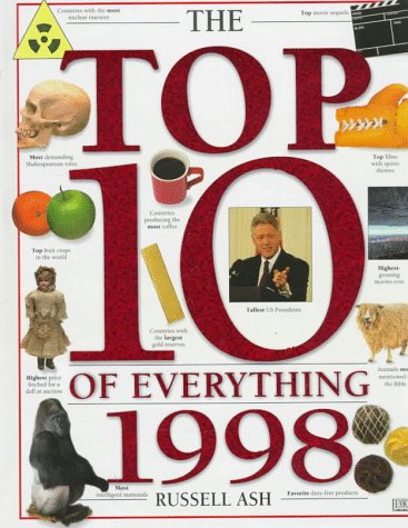 9780789421999: The Top Ten of Everything 1998