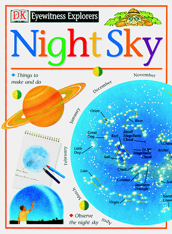 Beispielbild fr Eyewitness Explorers: Night Sky zum Verkauf von SecondSale