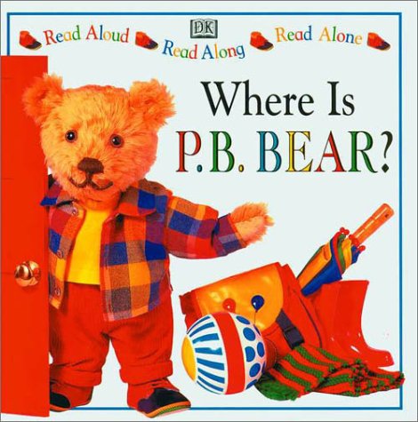 Imagen de archivo de Where Is P. B. Bear? a la venta por Better World Books