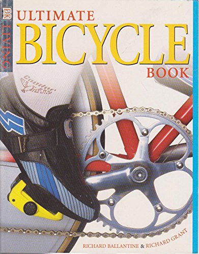 Beispielbild fr The Ultimate Bicycle Book zum Verkauf von WorldofBooks