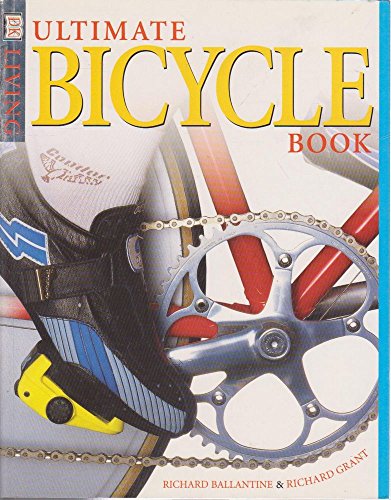 Imagen de archivo de Ultimate Bicycle Book a la venta por Better World Books: West