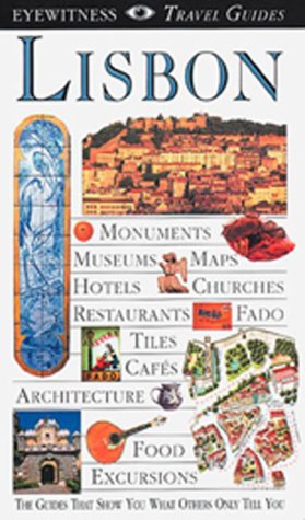 9780789422538: Eyewitness Travel Guides Lisbon (Dorling Kindersley Travel Guides. Lisbon, 1997)