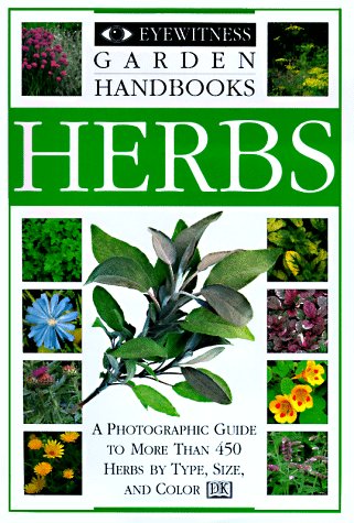 9780789423979: Garden Herbs (Eyewitness Garden Handbooks)
