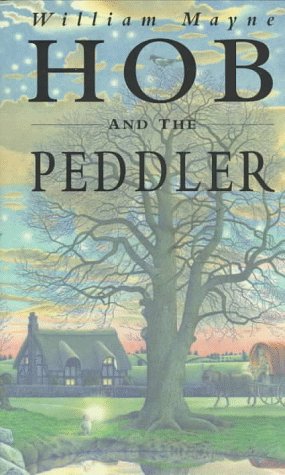 Beispielbild fr Hob and the Peddler zum Verkauf von Better World Books