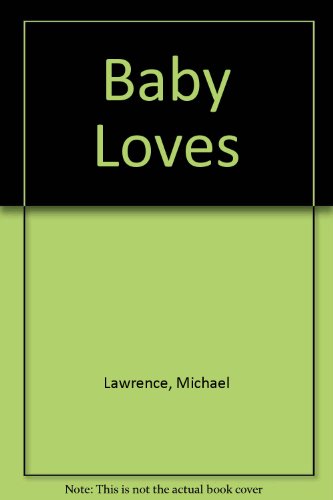9780789424976: Baby Loves