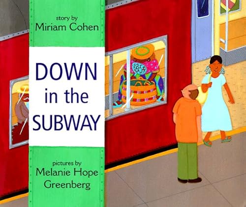 Stock image for Down in the Subway for sale by Modetz Errands-n-More, L.L.C.