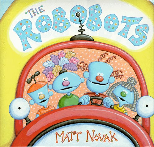 Beispielbild fr The Robobots zum Verkauf von Better World Books