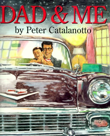 Stock image for Dad and Me for sale by Better World Books: West