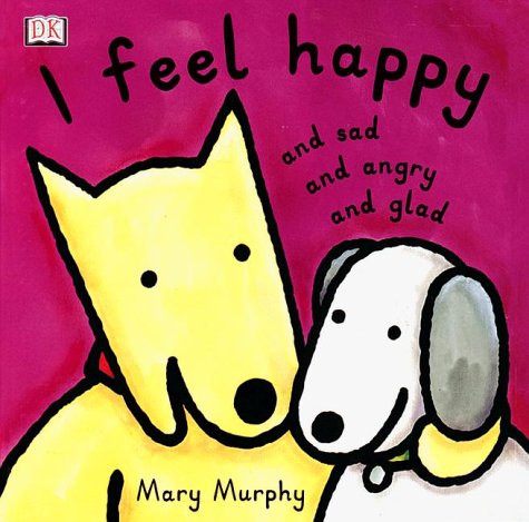 Imagen de archivo de I Feel Happy and Sad and Angry and Glad a la venta por Gulf Coast Books
