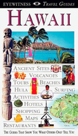 9780789427502: Dk Eyewitness Travel Guides Hawaii (Dorling Kindersley Travel Guides. Hawaii, 1998)