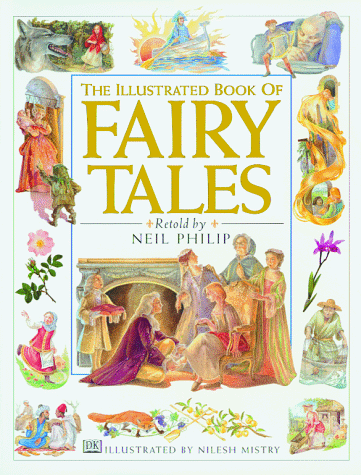 Imagen de archivo de The Illustrated Book of Fairy Tales a la venta por London Bridge Books