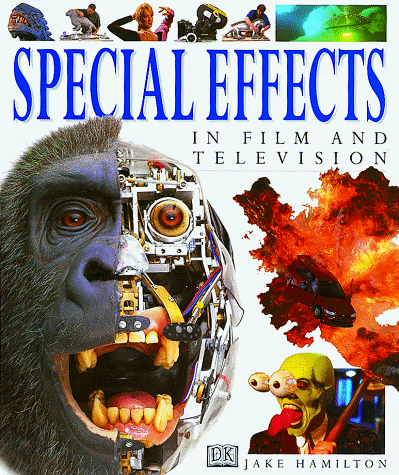 Stock image for Special Effects in Film and Television for sale by Better World Books