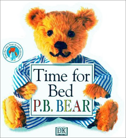 Beispielbild fr P.B. Bear Shaped Board Book: Time For Bed zum Verkauf von SecondSale