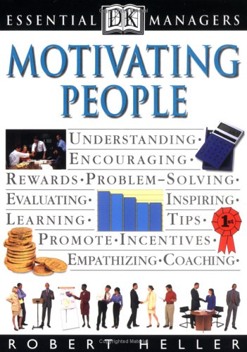 9780789428967: Motivating People (Dk Essential Managers)