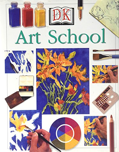 Stock image for THE DK ART SCHOOL for sale by BookHolders