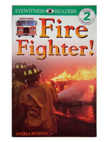 Beispielbild fr Fire Fighter (Level 2: Beginning to Read Alone) zum Verkauf von BooksRun