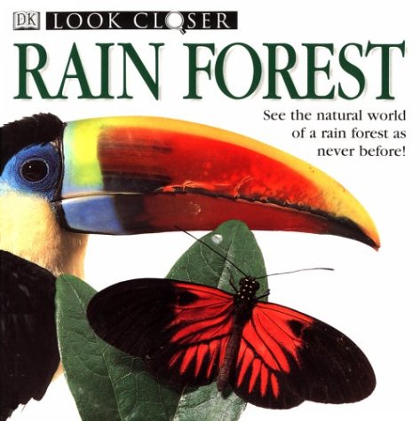 Stock image for Rain Forest (Look Closer) for sale by HPB-Ruby