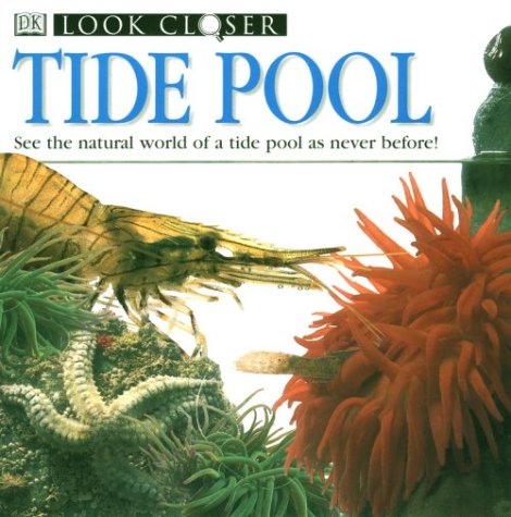 Stock image for Tide Pool (Look Closer) for sale by HPB-Diamond