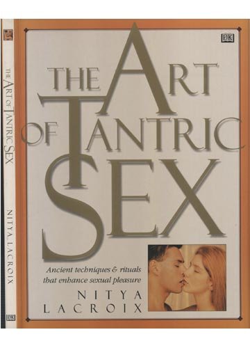 9780789429810: The Art of Tantric Sex
