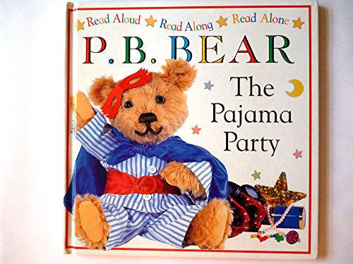 The Pajama Party (P. B. Bear) (9780789431073) by Davis, Lee