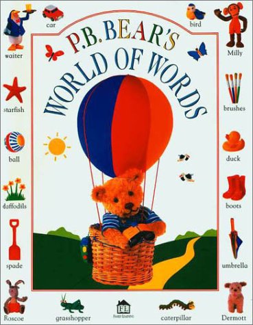 Stock image for P.B. Bear's World of Words for sale by SecondSale