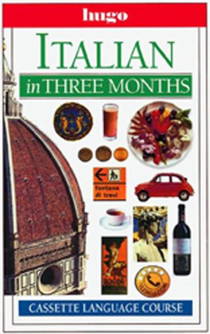 Imagen de archivo de Hugo's Italian in Three Months [With Hugo's Italian in 3 MonthsWith Book] a la venta por ThriftBooks-Atlanta