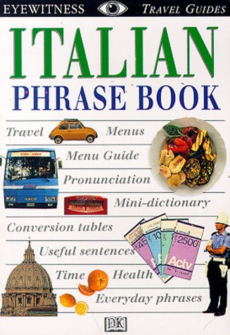 9780789432360: Italian Phrase Book (Eyewitness Travel Guide Phrase Books)