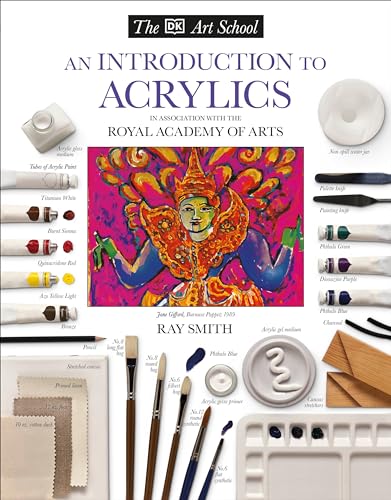 9780789432872: DK Art School: An Introduction to Acrylics