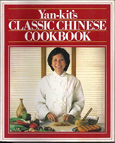 9780789433008: Yan-Kit's Classic Chinese Cookbook (Dk Living)