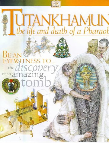 Imagen de archivo de Tutankhamun : The Life and Death of a Pharaoh a la venta por Better World Books